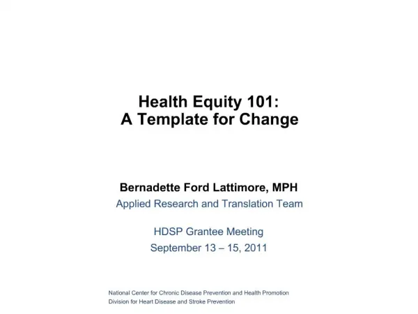 Health Equity 101: A Template for Change