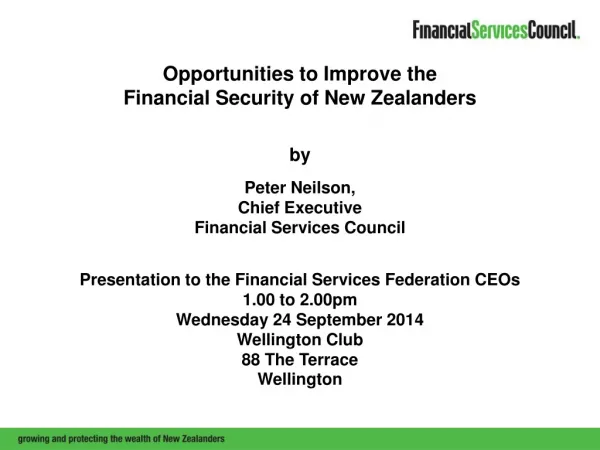 Opportunities to Improve the Financial Security of New Zealanders by Peter Neilson,