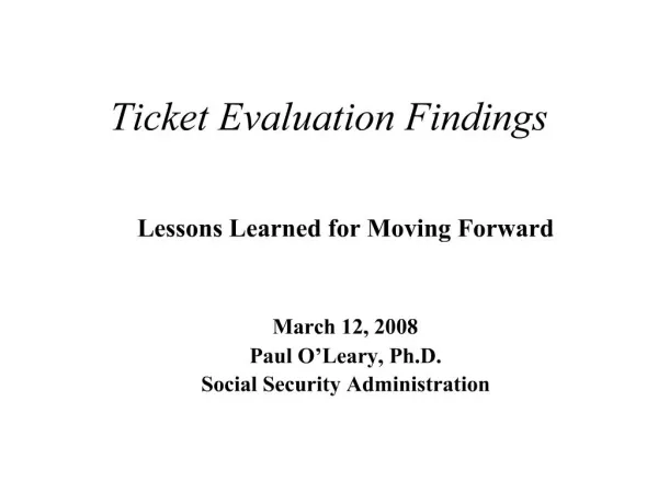 Ticket Evaluation Findings