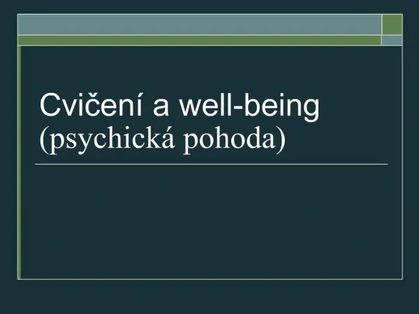 Cvicen a well-being psychick pohoda