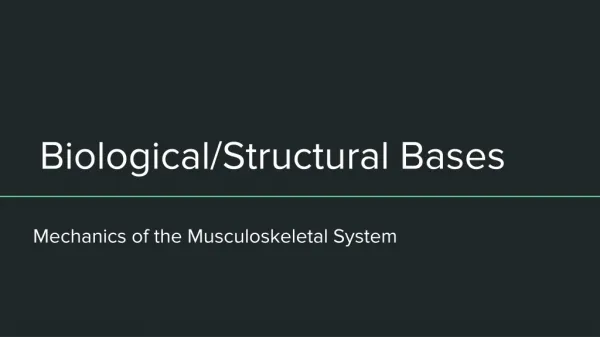 Biological/Structural Bases