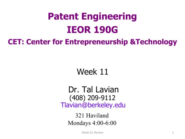 Patent Engineering IEOR 190G CET: Center for Entrepreneurship Technology