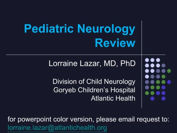 Pediatric Neurology Review