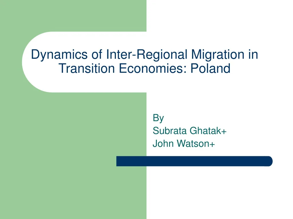 dynamics of inter regional migration in transition economies poland