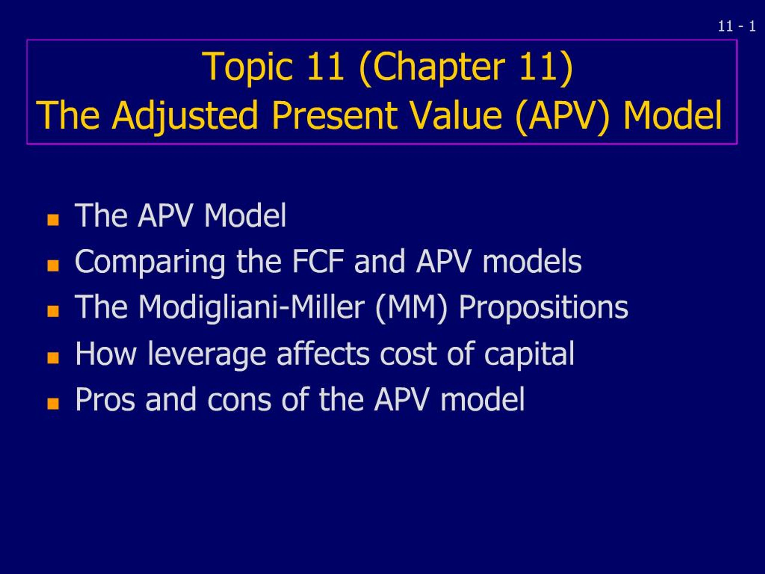 PPT - Topic 11 Chapter 11 The Adjusted Present Value APV Model ...