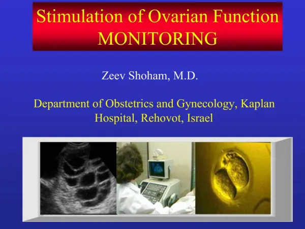 Stimulation of Ovarian Function MONITORING
