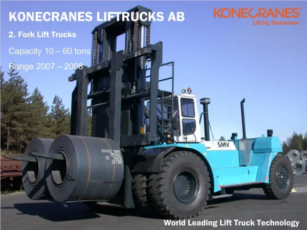 KONECRANES LIFTRUCKS AB 2. Fork Lift Trucks Capacity 10 60 tons Range 2007 2008