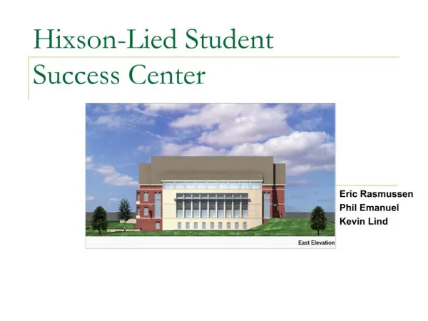 Hixson-Lied Student Success Center
