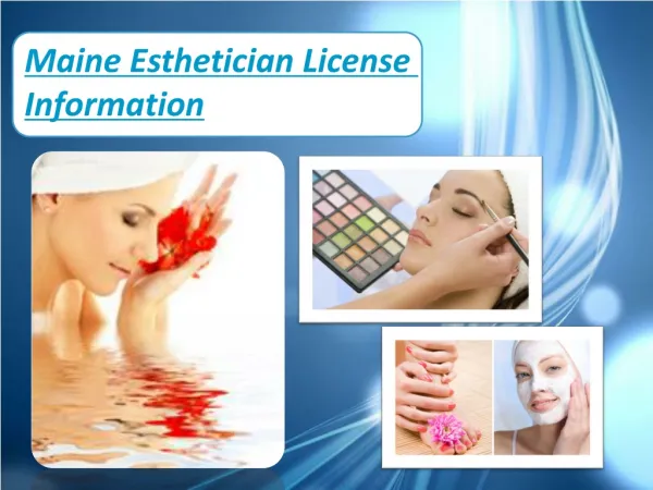 Maine Esthetician License Information