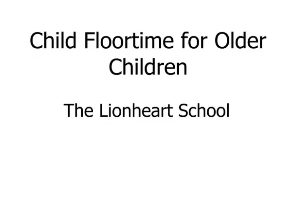 Child Floortime for Older Children