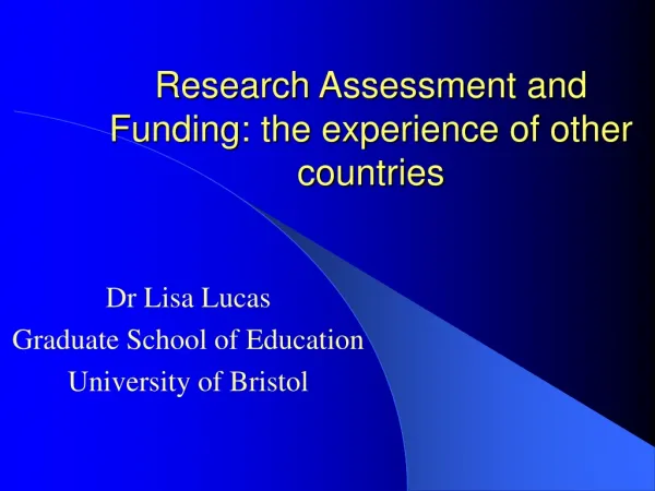 Research Assessment and Funding: the experience of other countries
