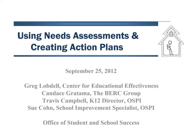 Using Needs Assessments Creating Action Plans