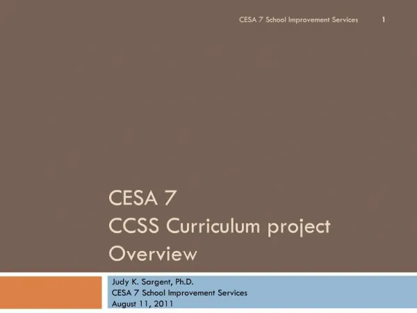 CESA 7 CCSS Curriculum project Overview