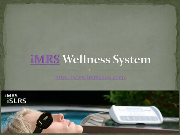 iMRS Wellness System