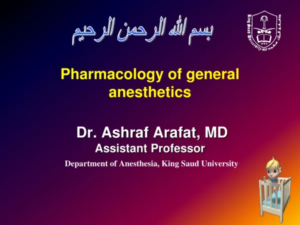 Pharmacology of general anesthetics