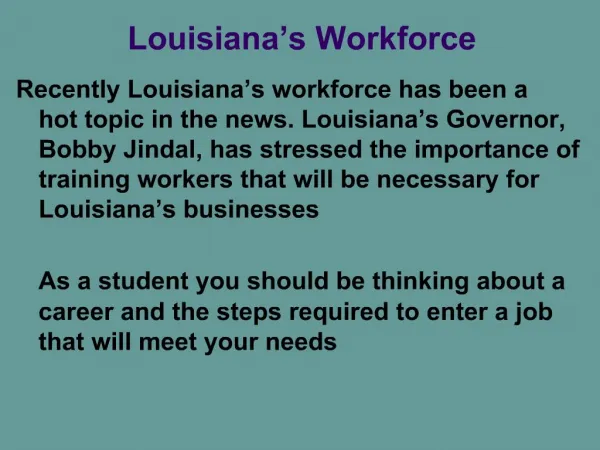 Louisiana s Workforce