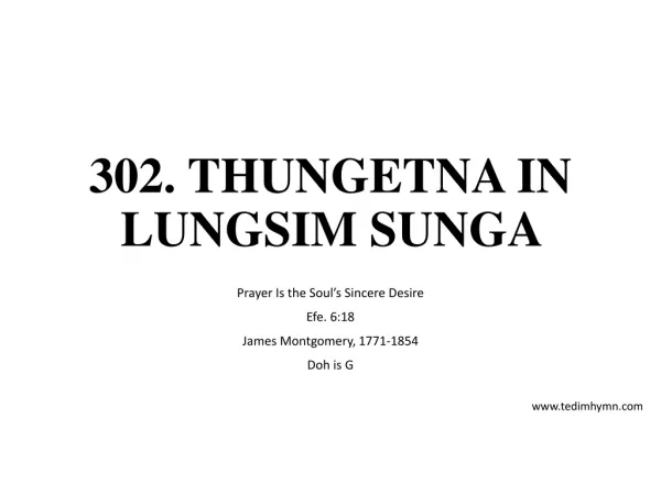 302. THUNGETNA IN LUNGSIM SUNGA