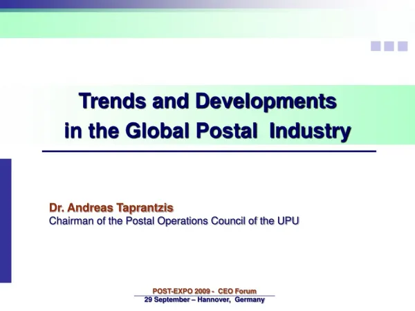 Trends and Developments in the Global Postal Industry