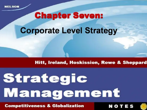 Chapter Seven: Corporate Level Strategy