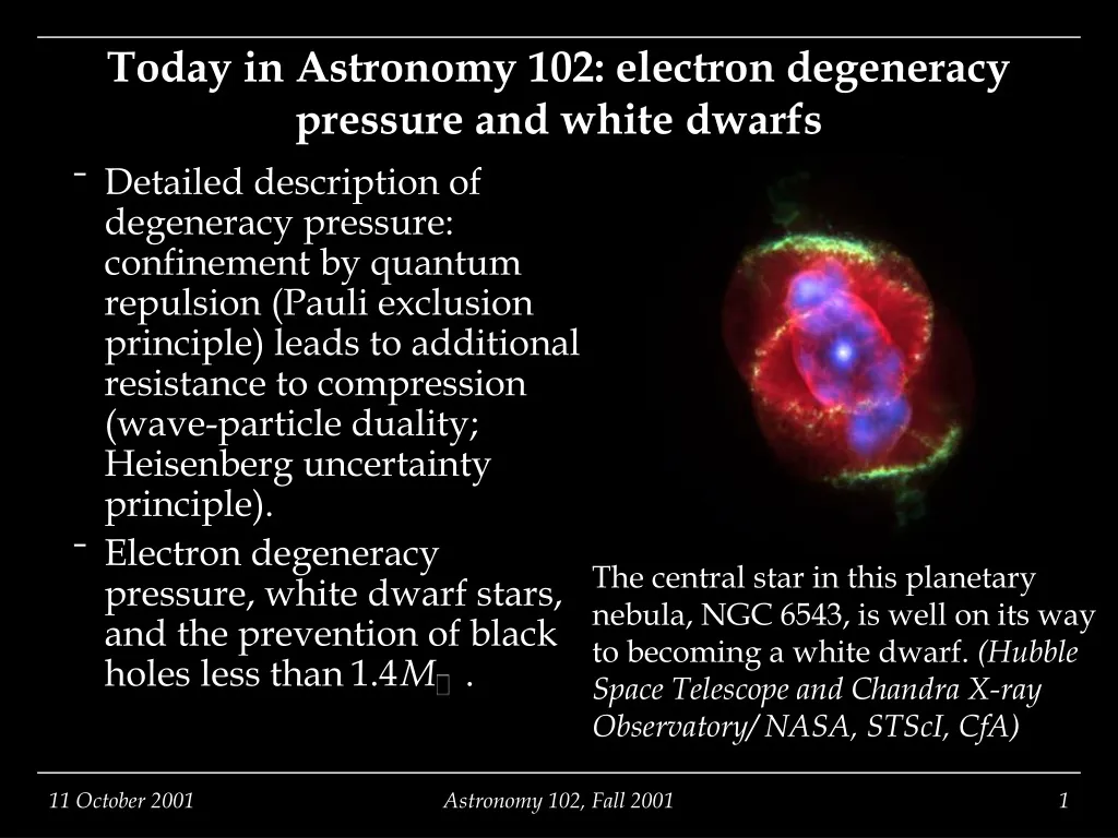 today in astronomy 102 electron degeneracy pressure and white dwarfs
