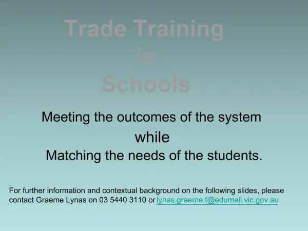 Trade Training in Schools