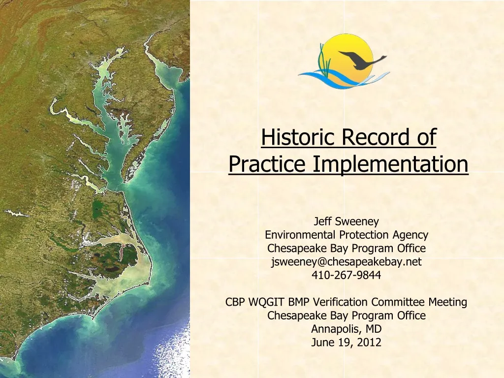 historic record of practice implementation