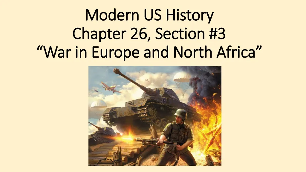 modern us history chapter 2 6 section 3 war in europe and north africa