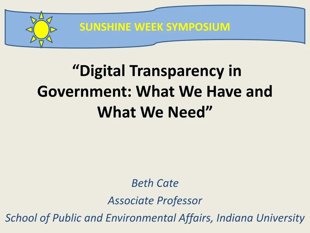digital transparency in government what we have and what we need
