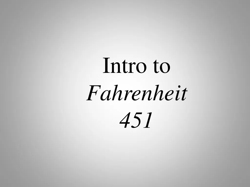 intro to fahrenheit 451