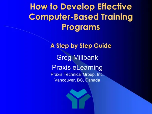 How to Develop Effective Computer-Based Training Programs A Step by Step Guide