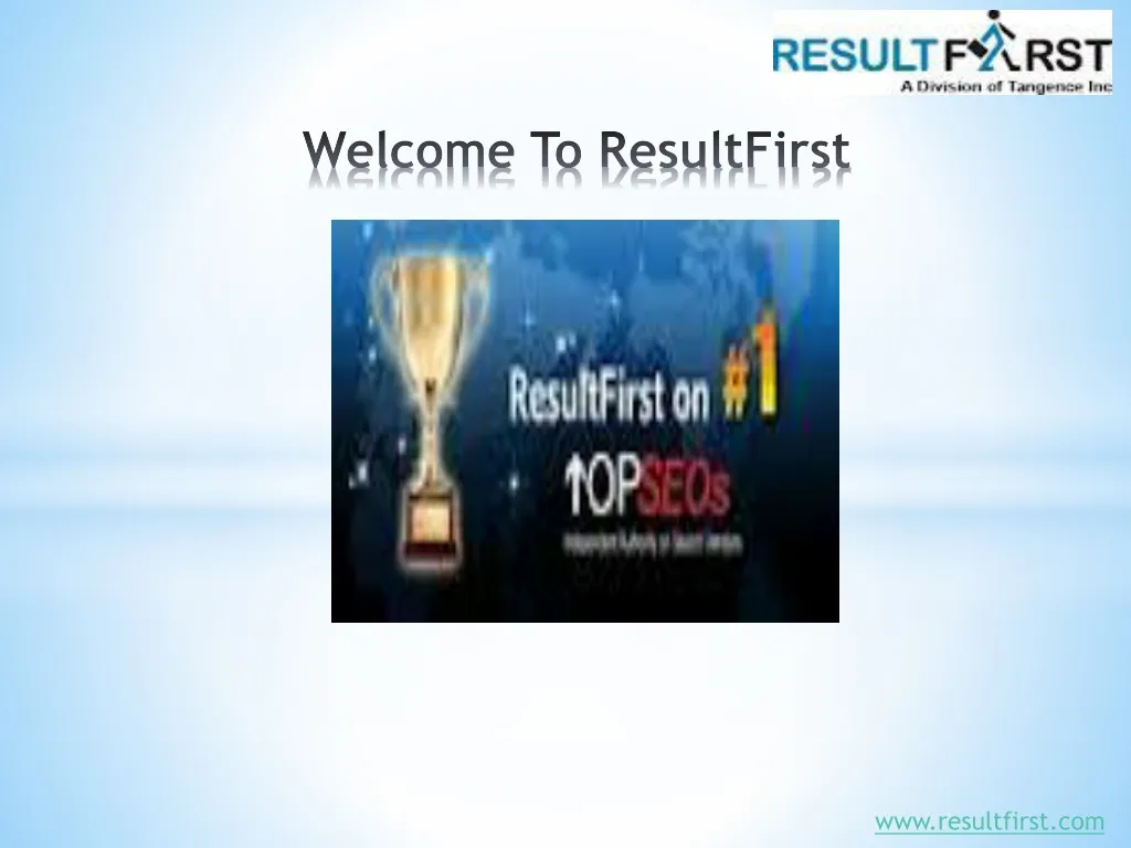 welcome to resultfirst