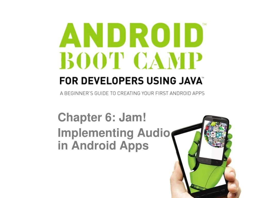 chapter 6 jam implementing audio in android apps