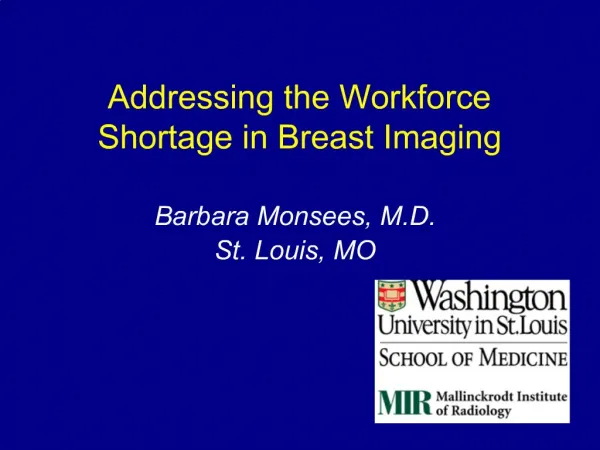 Addressing the Workforce Shortage in Breast Imaging