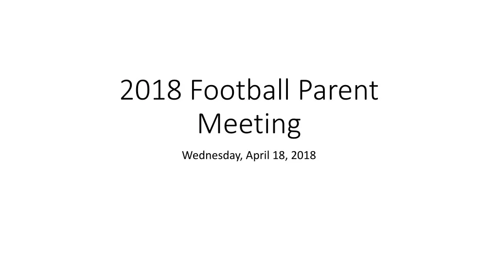 2018 football parent meeting