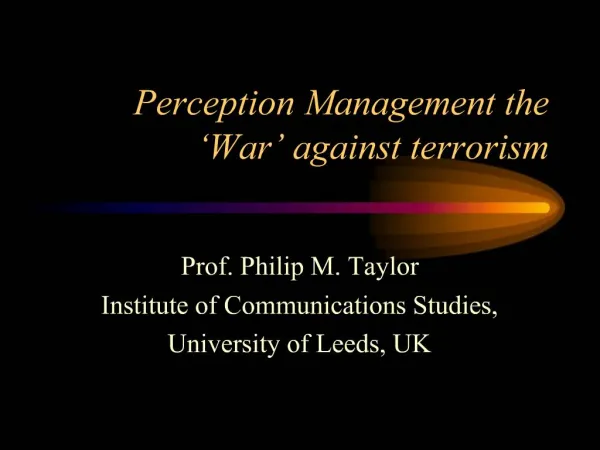 Perception Management the War against terrorism