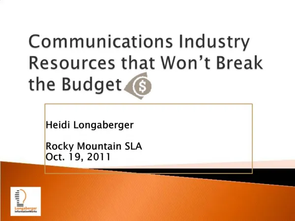 Communications Industry Resources that Won t Break the Budget