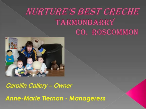 NURTURE S BEST CRECHE Tarmonbarry Co. Roscommon