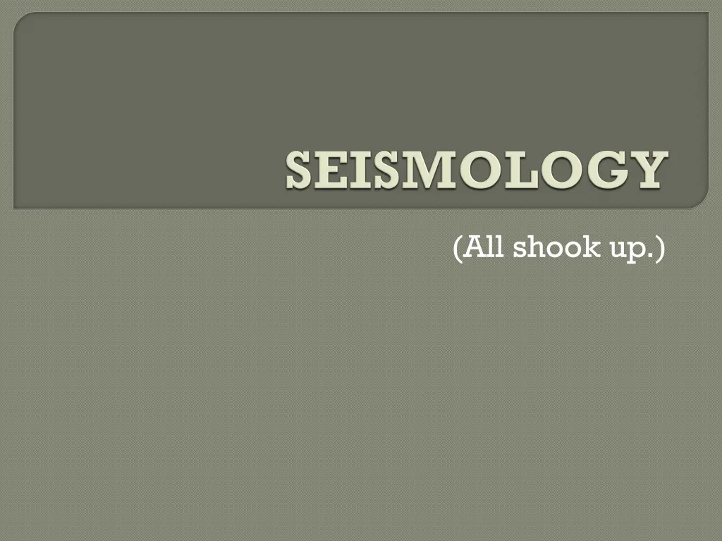 seismology