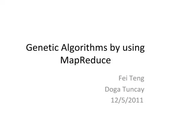Genetic Algorithms by using MapReduce