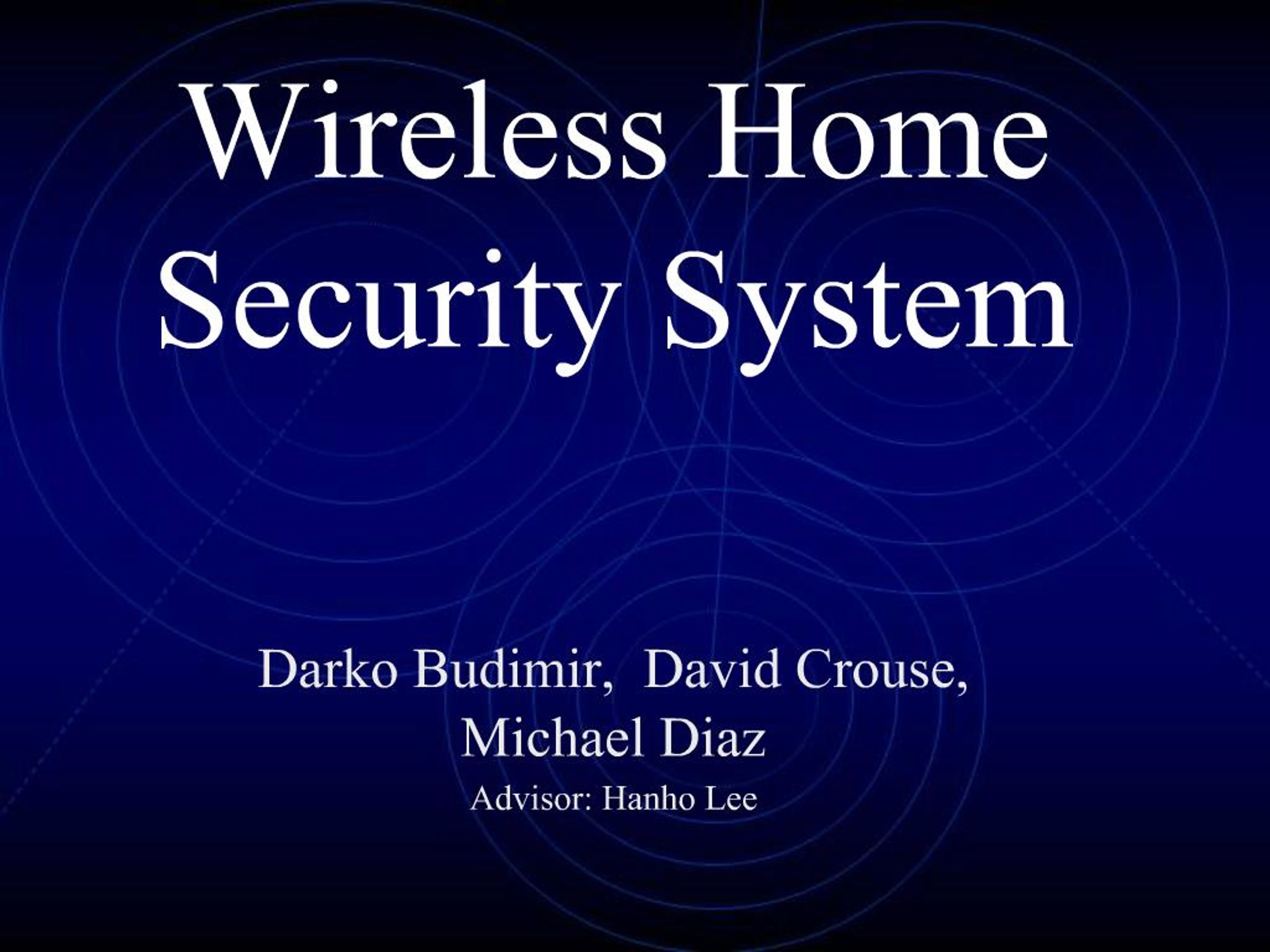 PPT - Wireless Home Security System PowerPoint Presentation, free ...