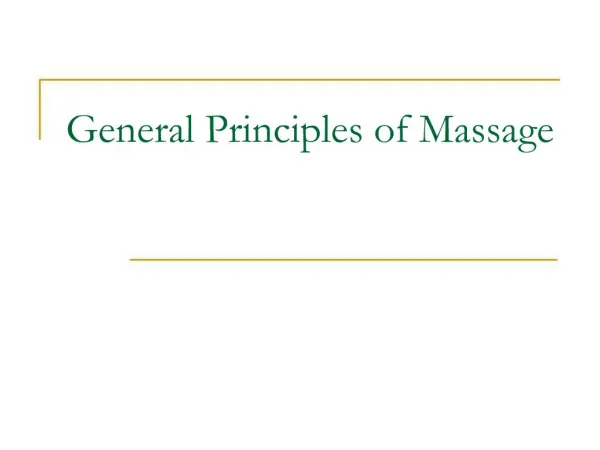 General Principles of Massage