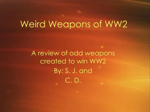 Weird Weapons of WW2