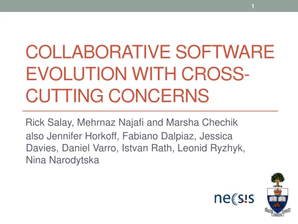 COLLABORATIVE SOFTWARE EVOLUTION WITH CROSS-CUTTING CONCERNS