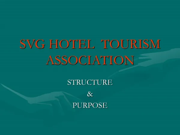 SVG HOTEL TOURISM ASSOCIATION