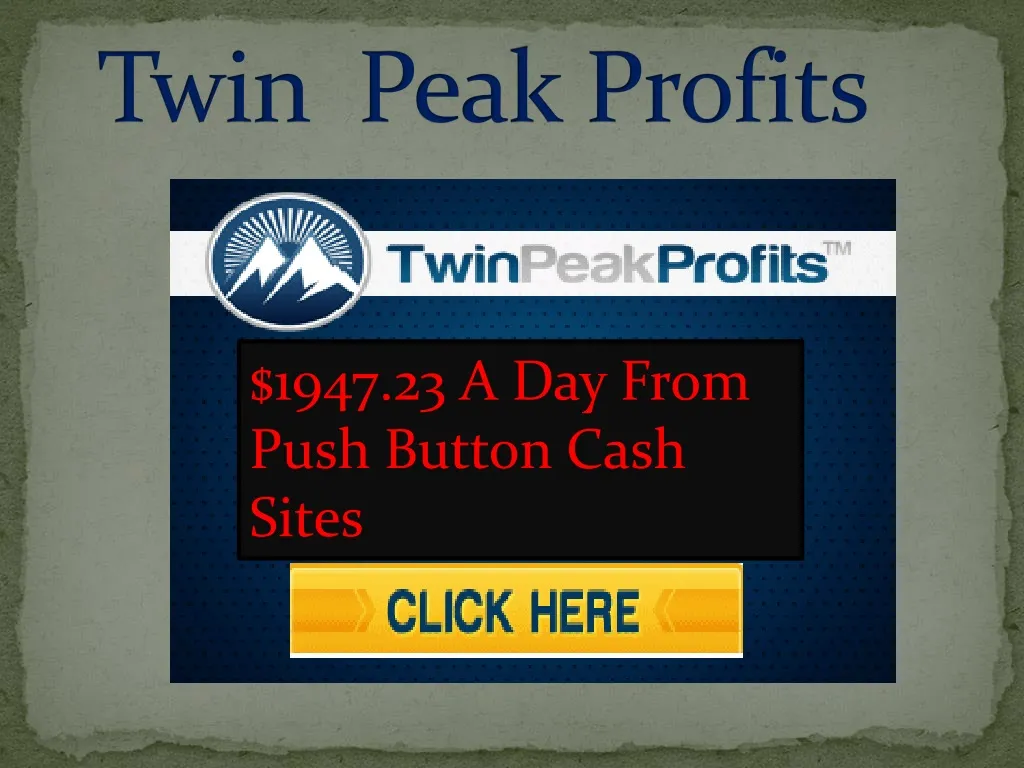 twin peak profits