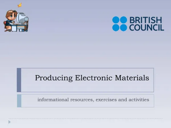 Producing Electronic Materials