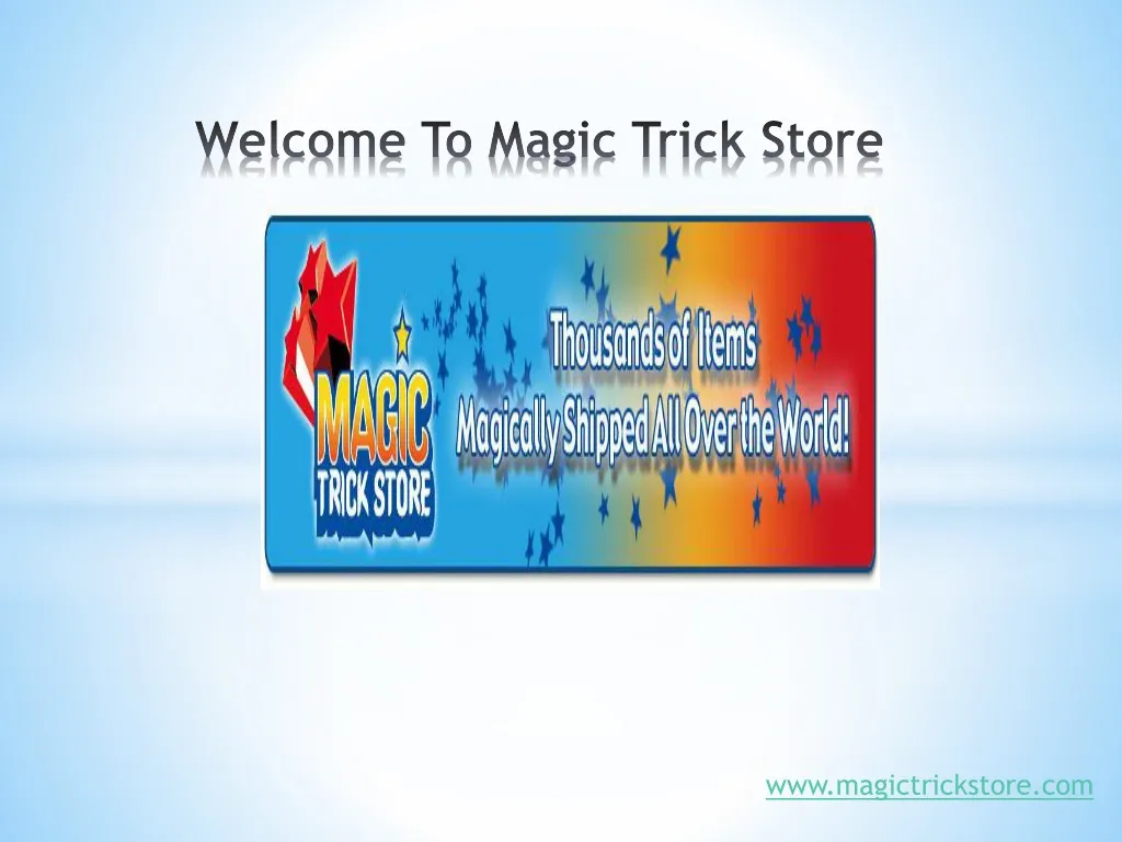 welcome to magic trick store