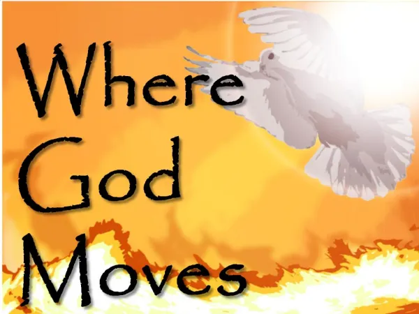 Where God Moves
