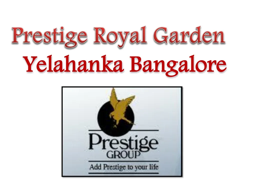 prestige royal garden