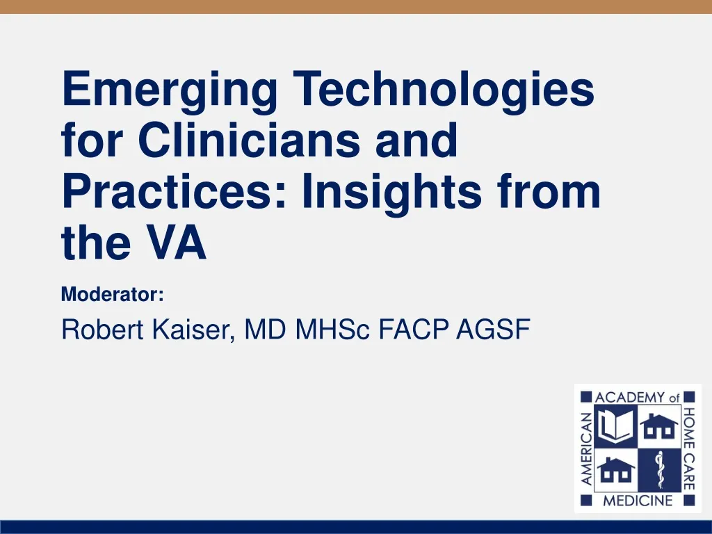 emerging technologies for clinicians and practices insights from the va